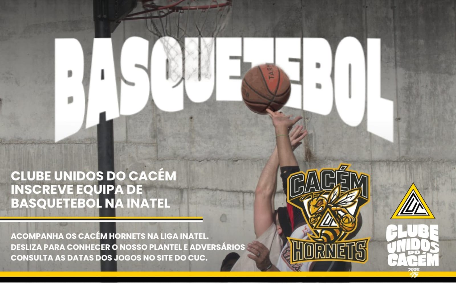 Clube Unidos do Cacém inscreve equipa de basquetebol na Fundação INATEL