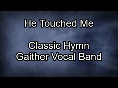 Elvis gospel songs he touched me Introduction 