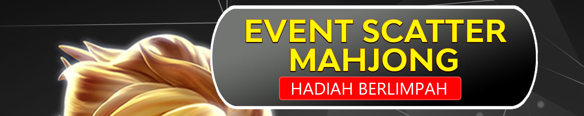 EVENT SCATTER SEJAJAR MAHJONG WAYS 1 DAN 2