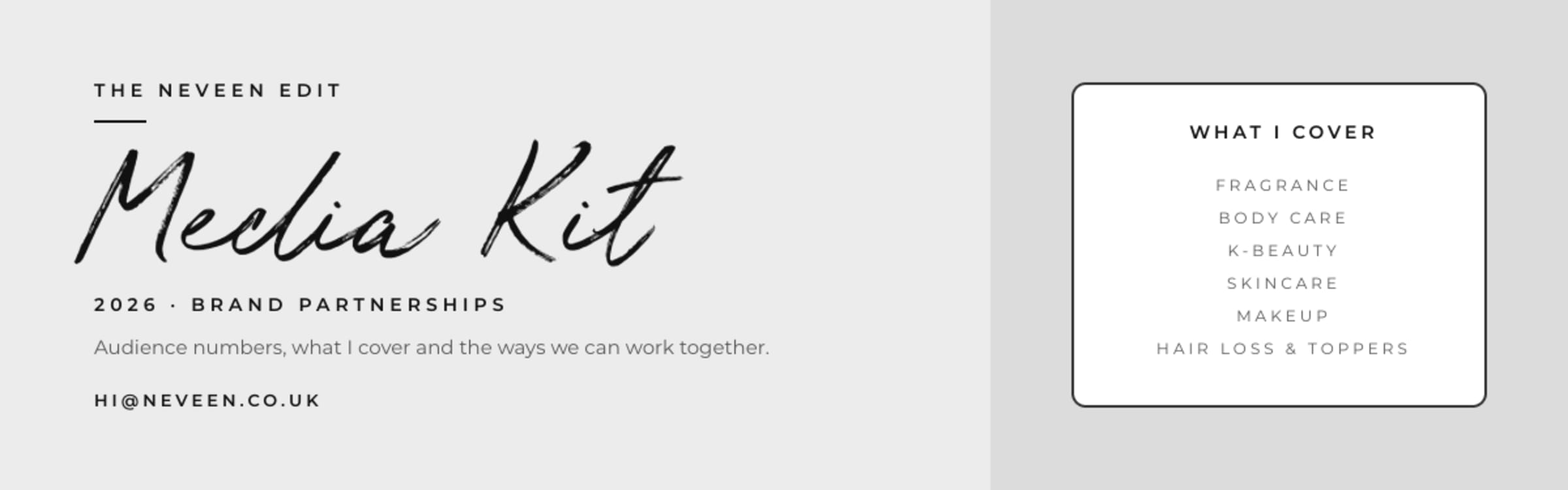 The Neveen Edit Media Kit 2026 - Neveen Wood, fragrance, body care, K-beauty, skincare, makeup, female hair loss and hair toppers and wigs
