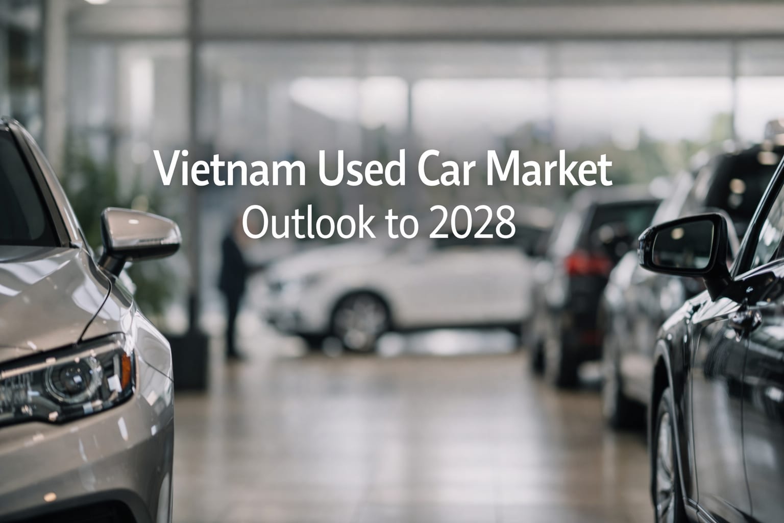 Vietnam Used Car Market Outlook to 2028