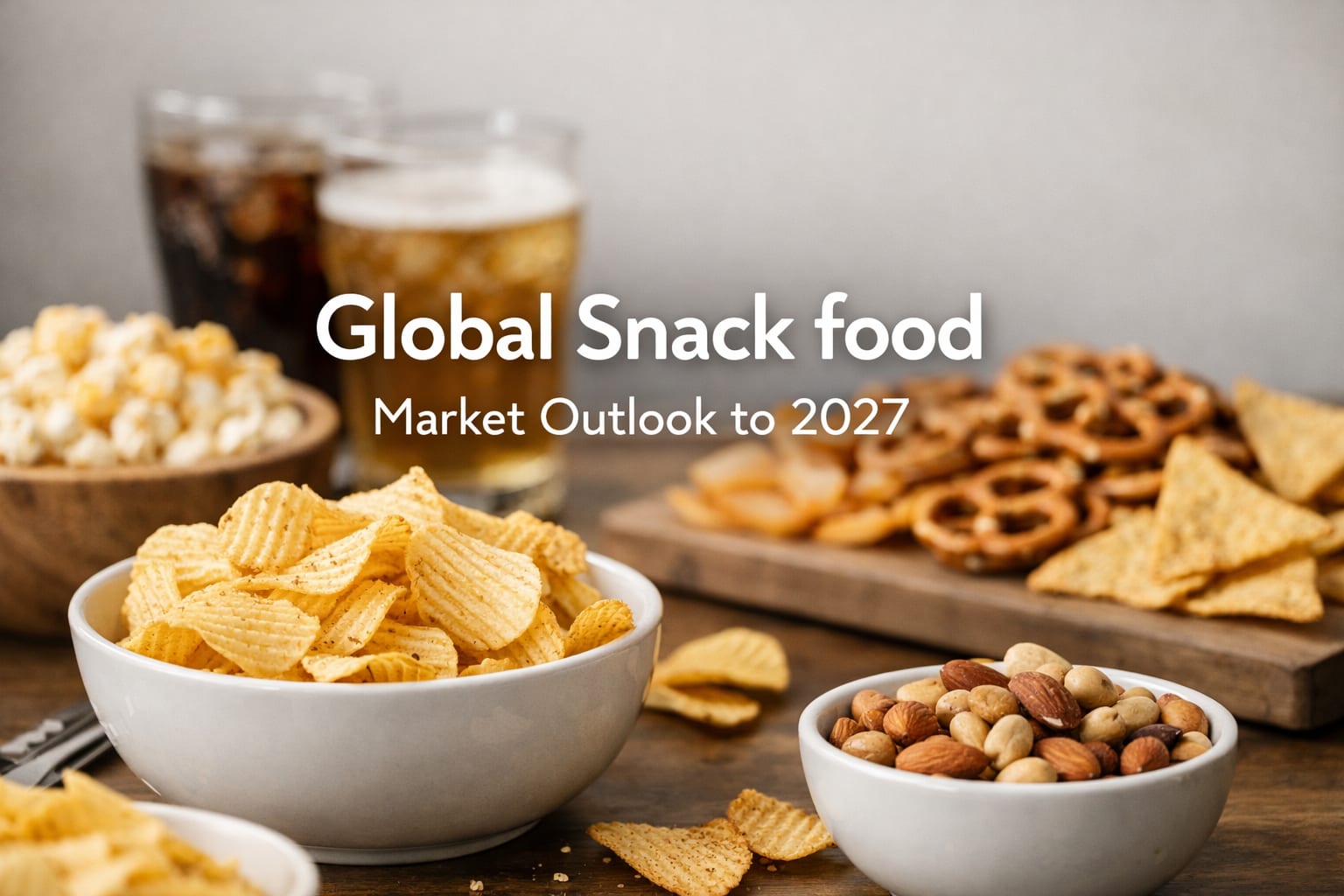 Global Snack Food Market Outlook to 2027
