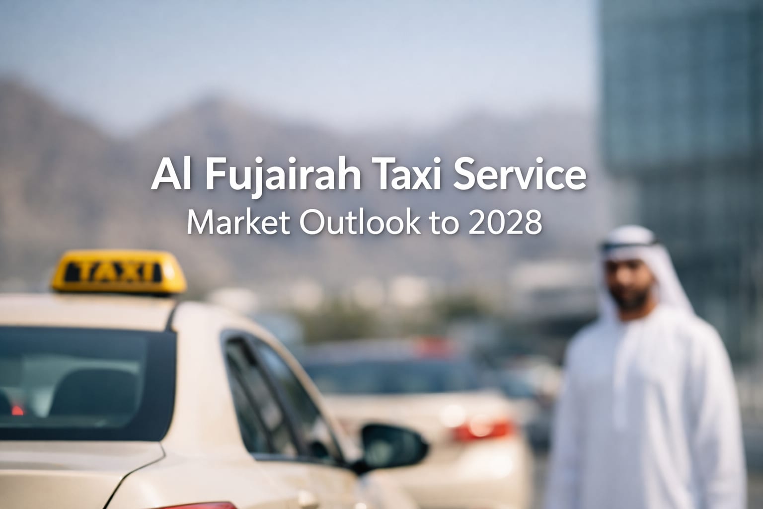 Al Fujairah Taxi Service Market
