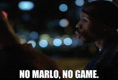 No marlo, no game