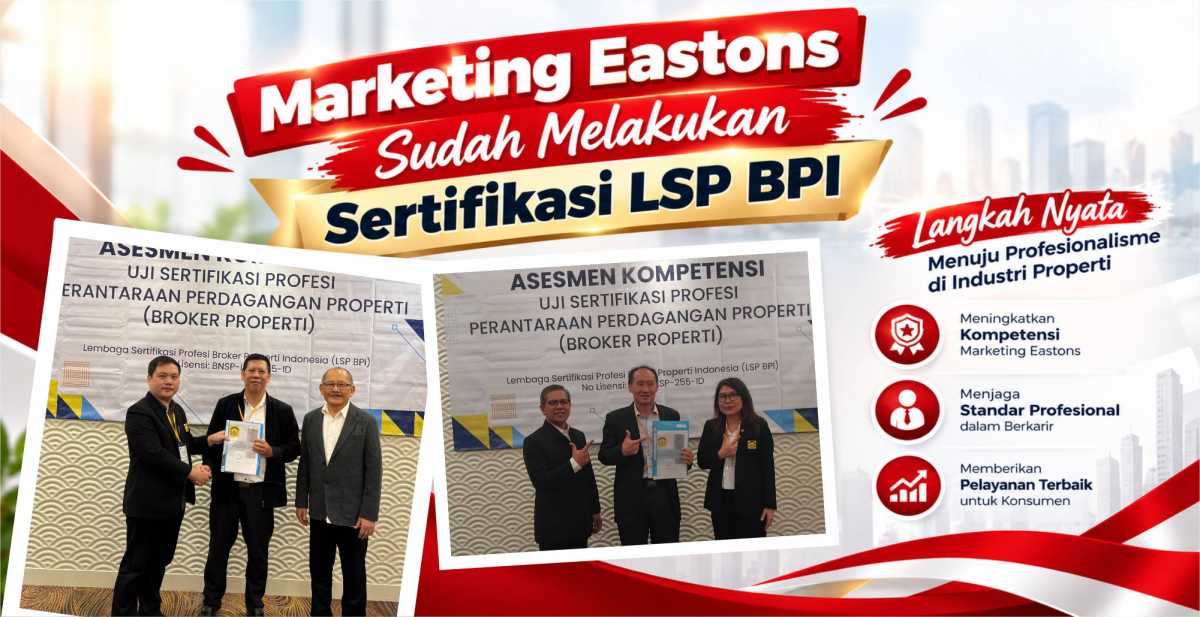 Marketing Eastons Sudah Melakukan Sertifikasi LSP BPI