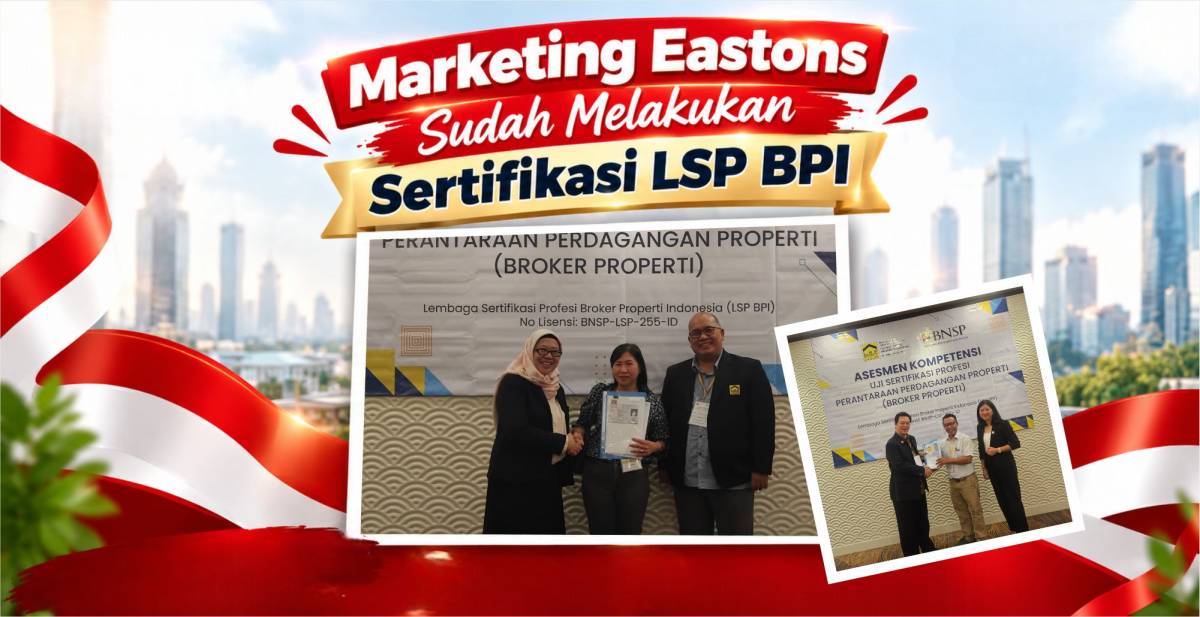 Marketing Eastons Sudah Melakukan Sertifikasi LSP BPI