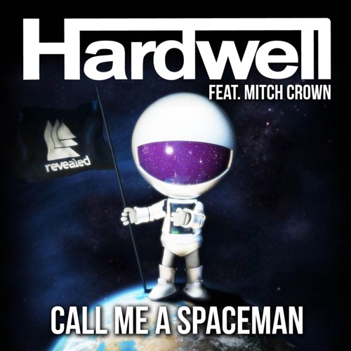 Call Me a Spaceman (feat. Mitch Crown)