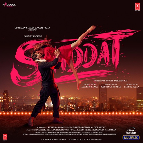 Shiddat Title Track