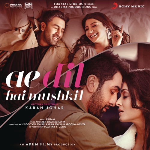 Ae Dil Hai Mushkil (Title Track)