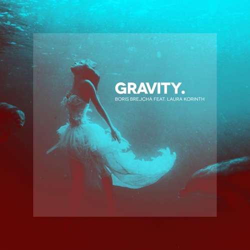 Gravity (feat. Laura Korinth) [Edit]