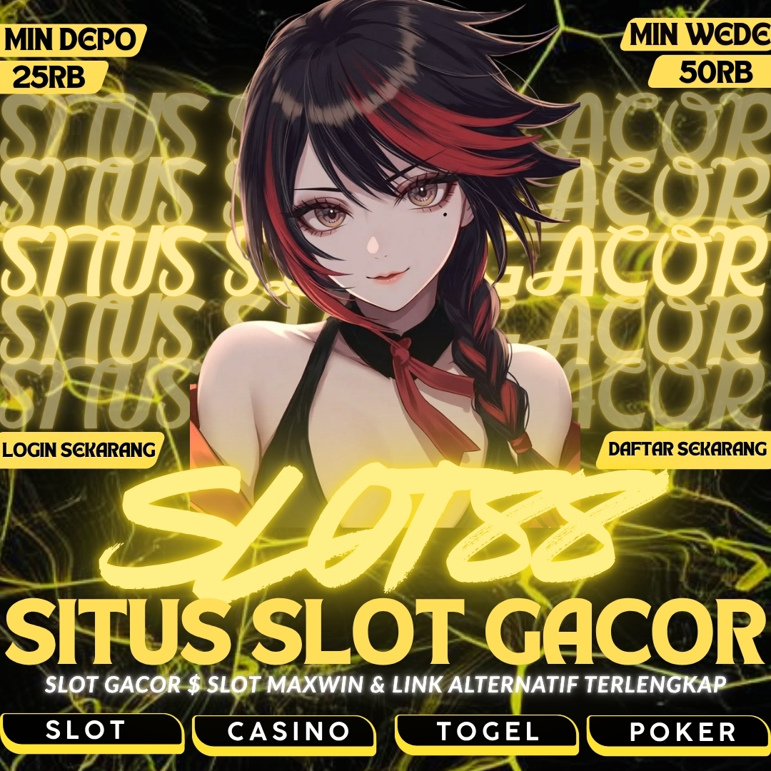 SLOT88: Situs Mpo Slot Gacor Malam Hari Ini Terbaik Fakta Terbaru Maxwin Hari Ini