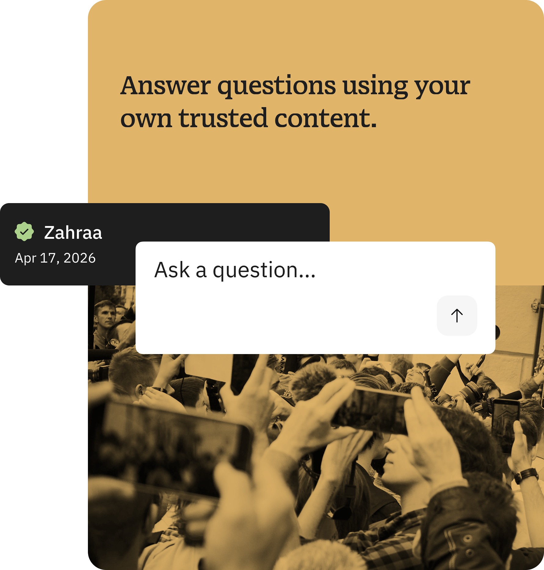 Answer questions using your own trusted content