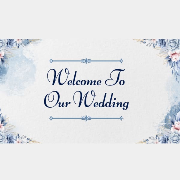 Welcome to Our Wedding