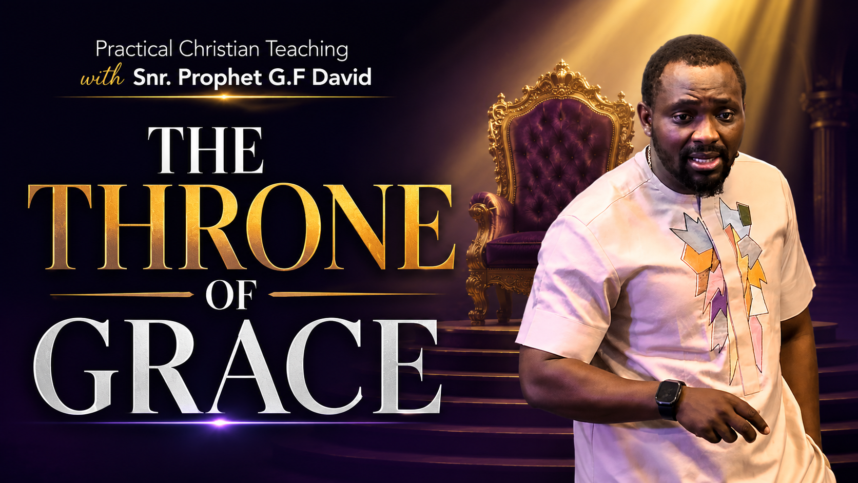  THE THRONE OF GRACE