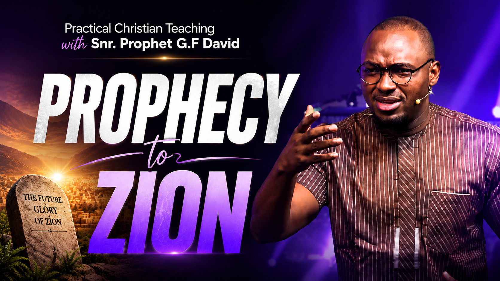 PROPHECY TO ZION