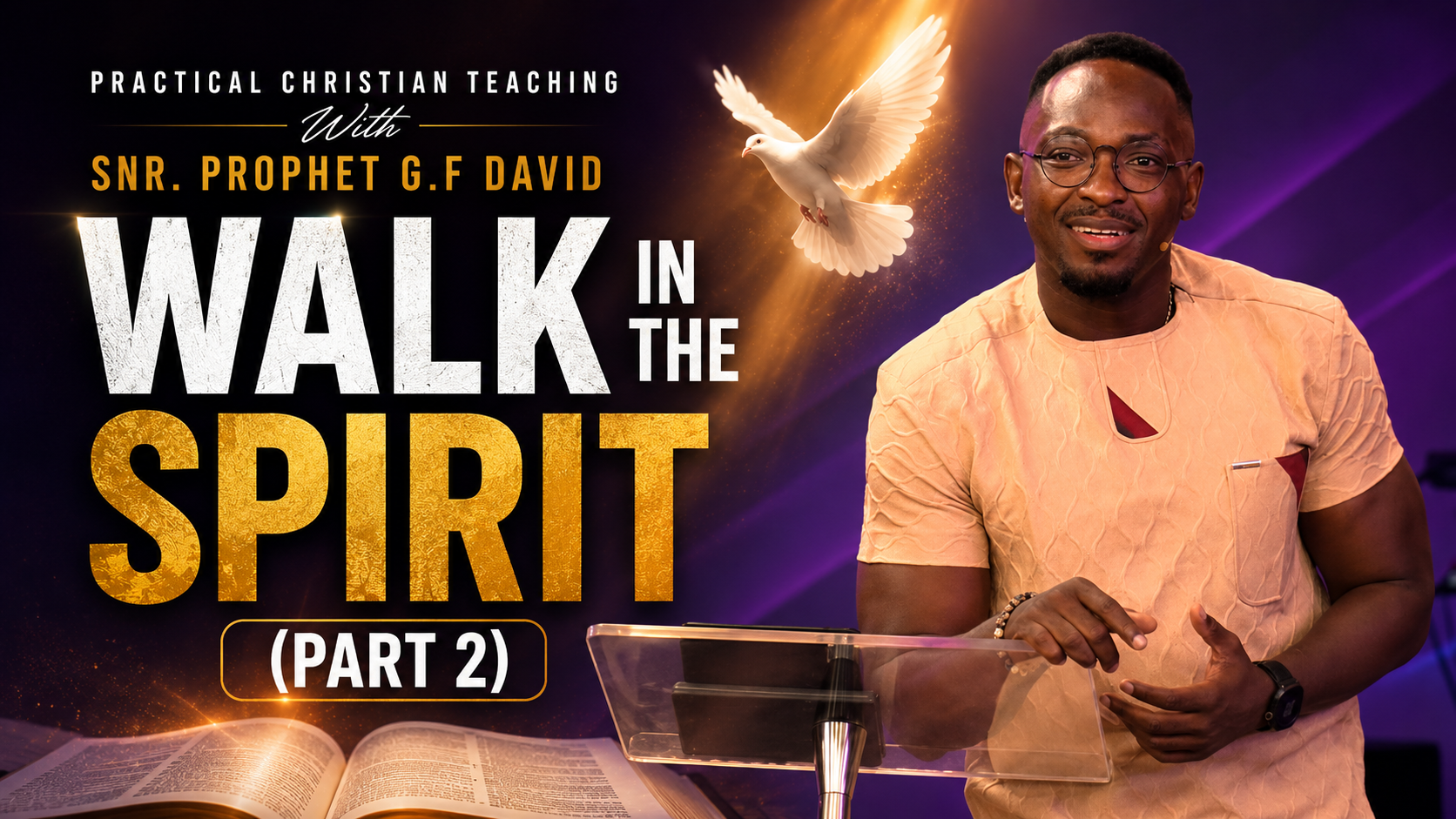 WALK IN THE SPIRIT 