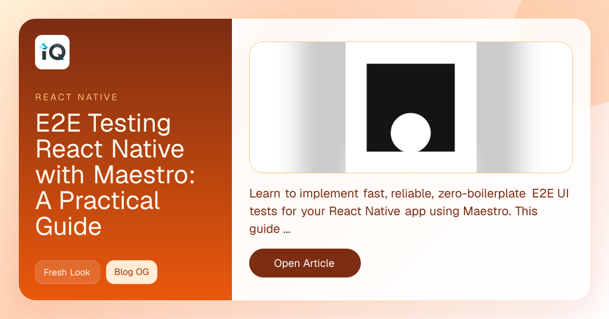 E2E Testing Your React Native App with Maestro