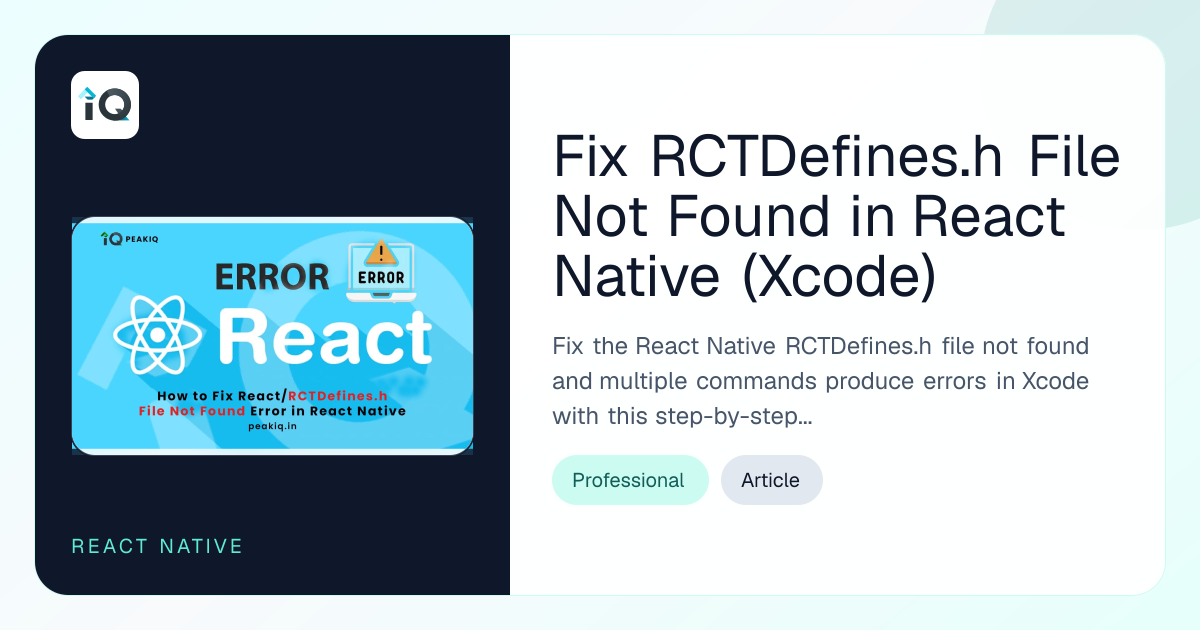 Fix 'React/RCTDefines.h' File Not Found in React Native (Multiple Commands Produce)