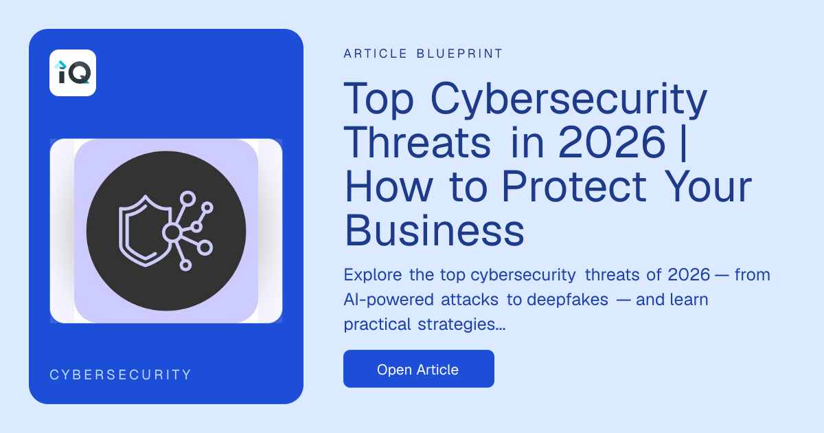Top 10 Cybersecurity Threats in 2026 and How to Defend Against Them
