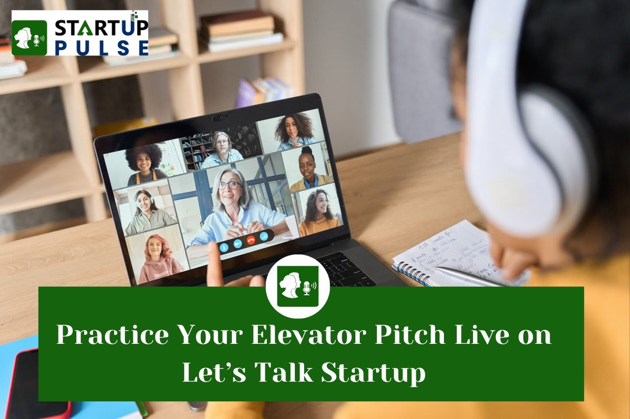 Practice Your Elevator Pitch Live On Startup Pulse Startup Game Changer