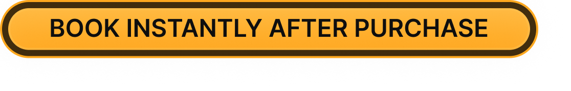 Book instantly after purchase