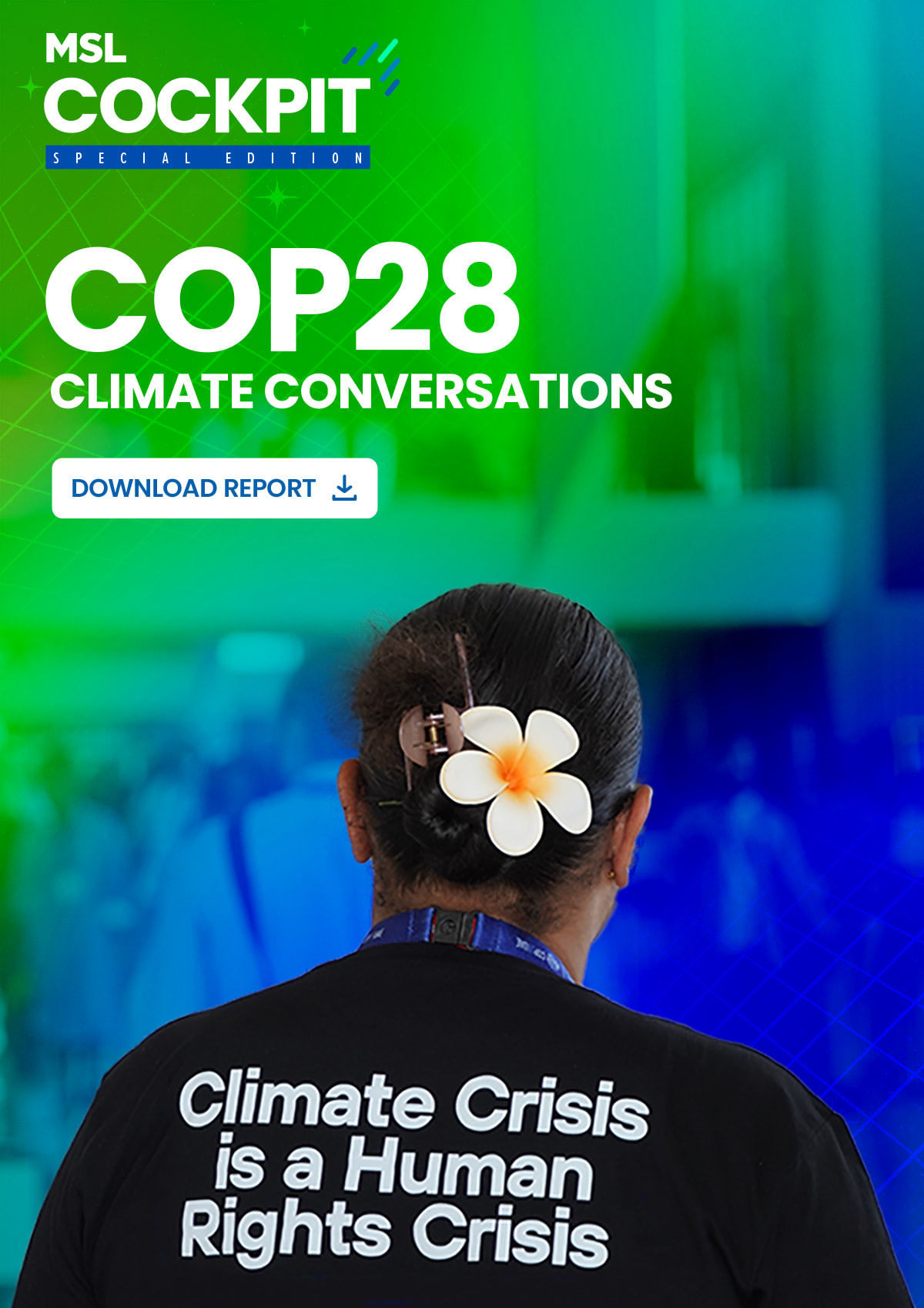 MSL Cockpit: COP28 | CLIMATE CONVERSATIONS