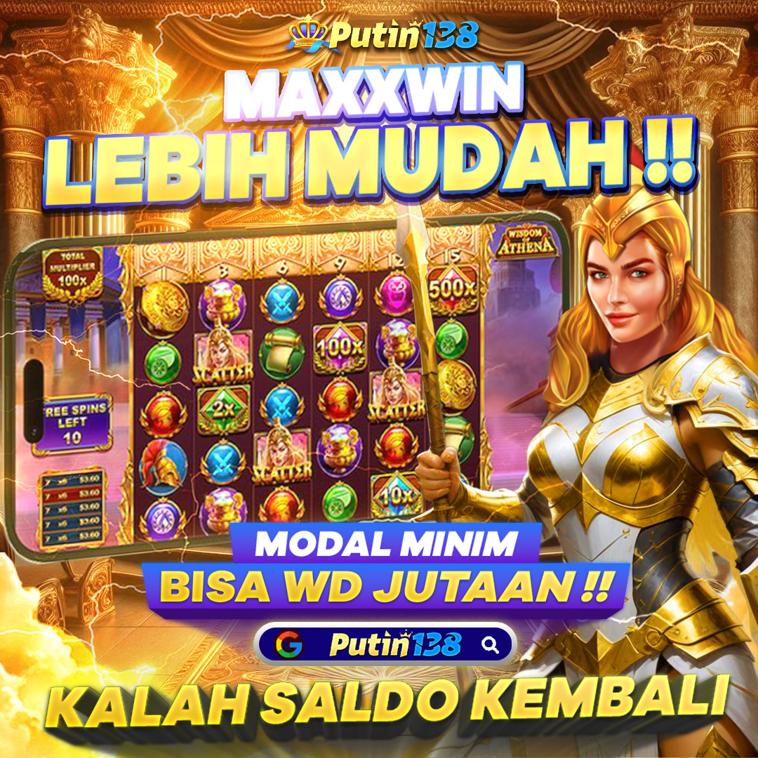 PUTIN138: Link Situs Slot Gacor & Slot Maxwin Gampang Menang