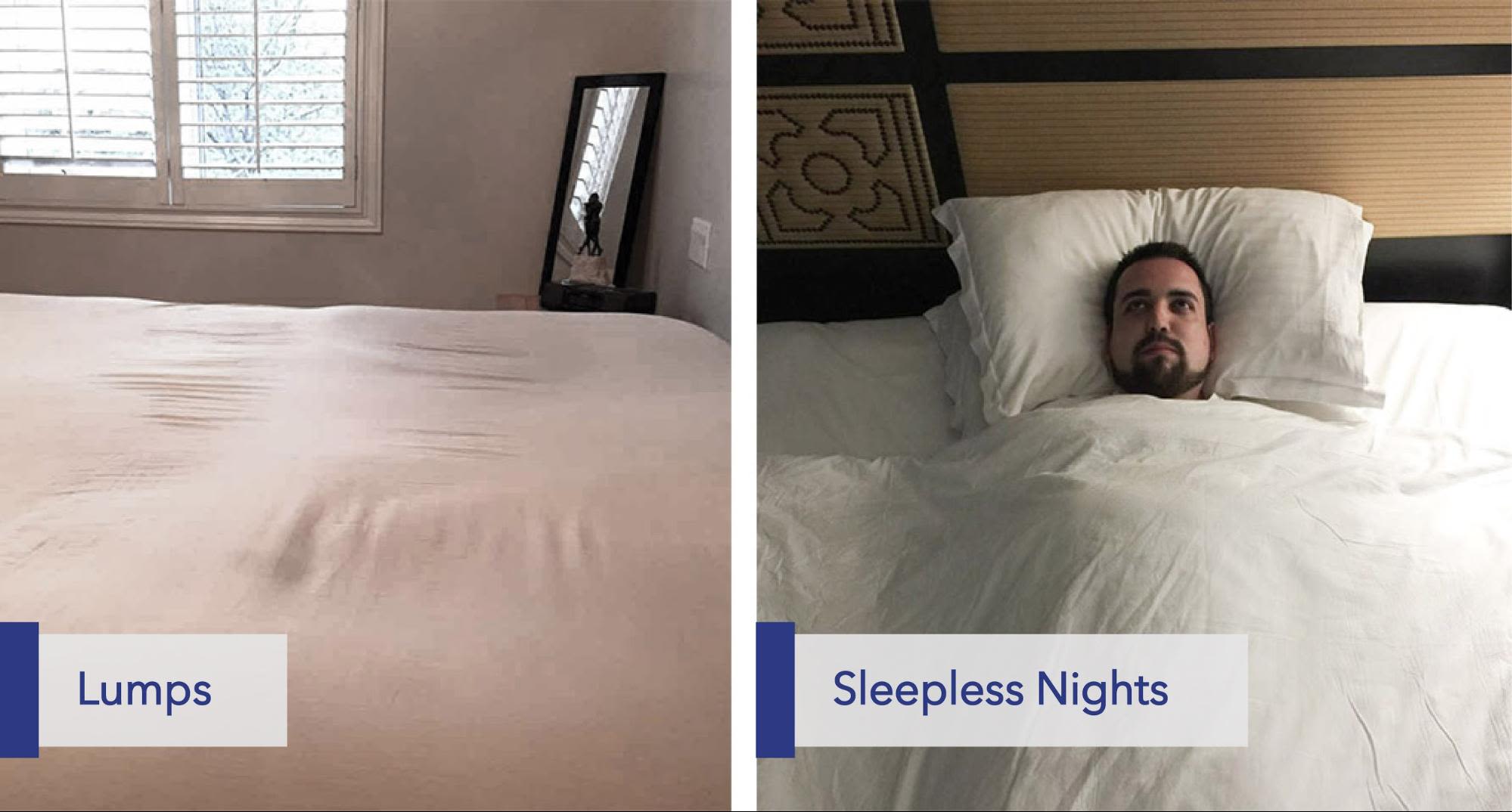 Lumps and sleepless nights caused by a mattress