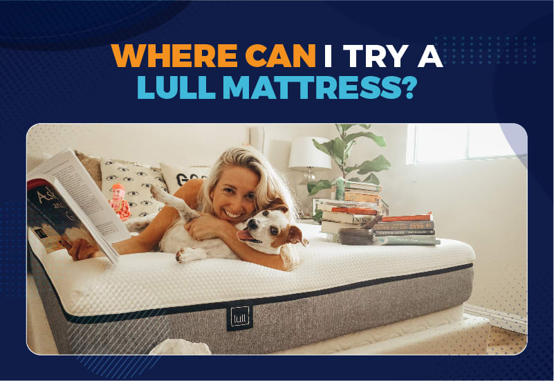 Where Can I Try A Lull Mattress in 2024?