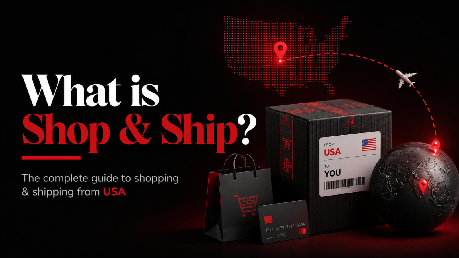 What is Shop & Ship? The Complete Guide to Shopping & Shipping from USA