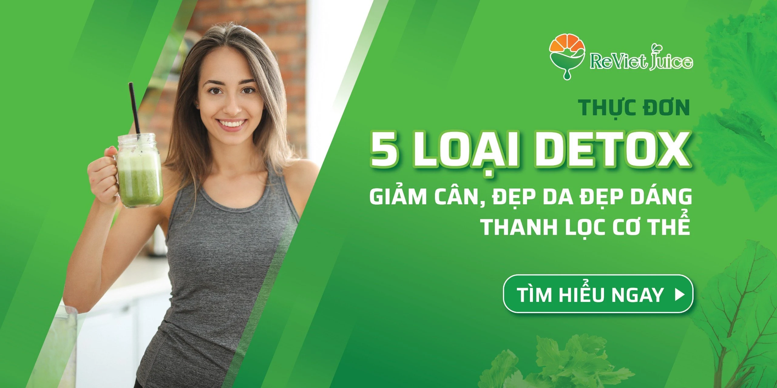 Thực đơn Nước ép Detox giảm cân, đẹp da đẹp dáng thanh lọc cơ thể