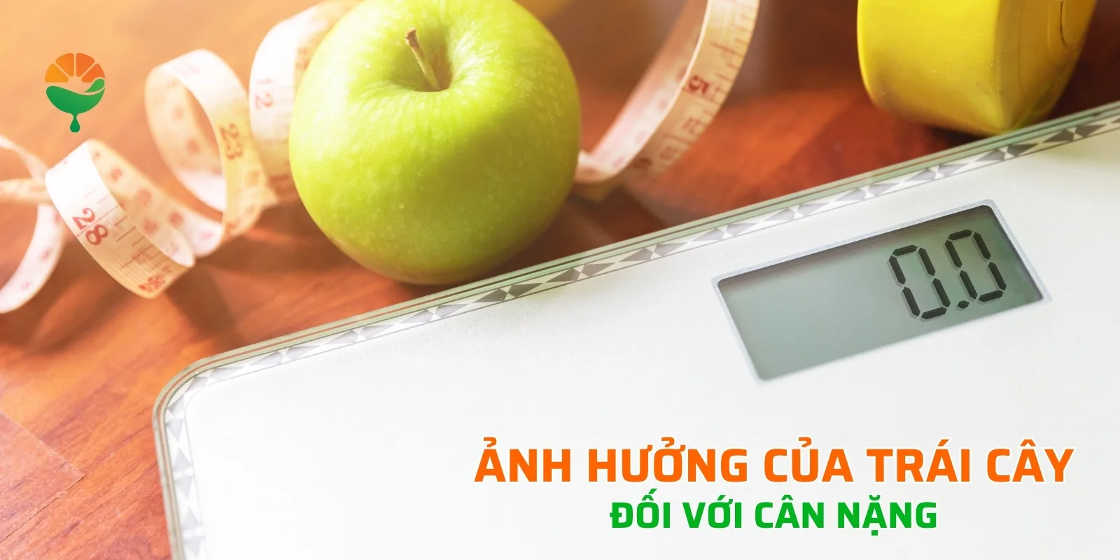 Ảnh hưởng của trái cây đối với cân nặng