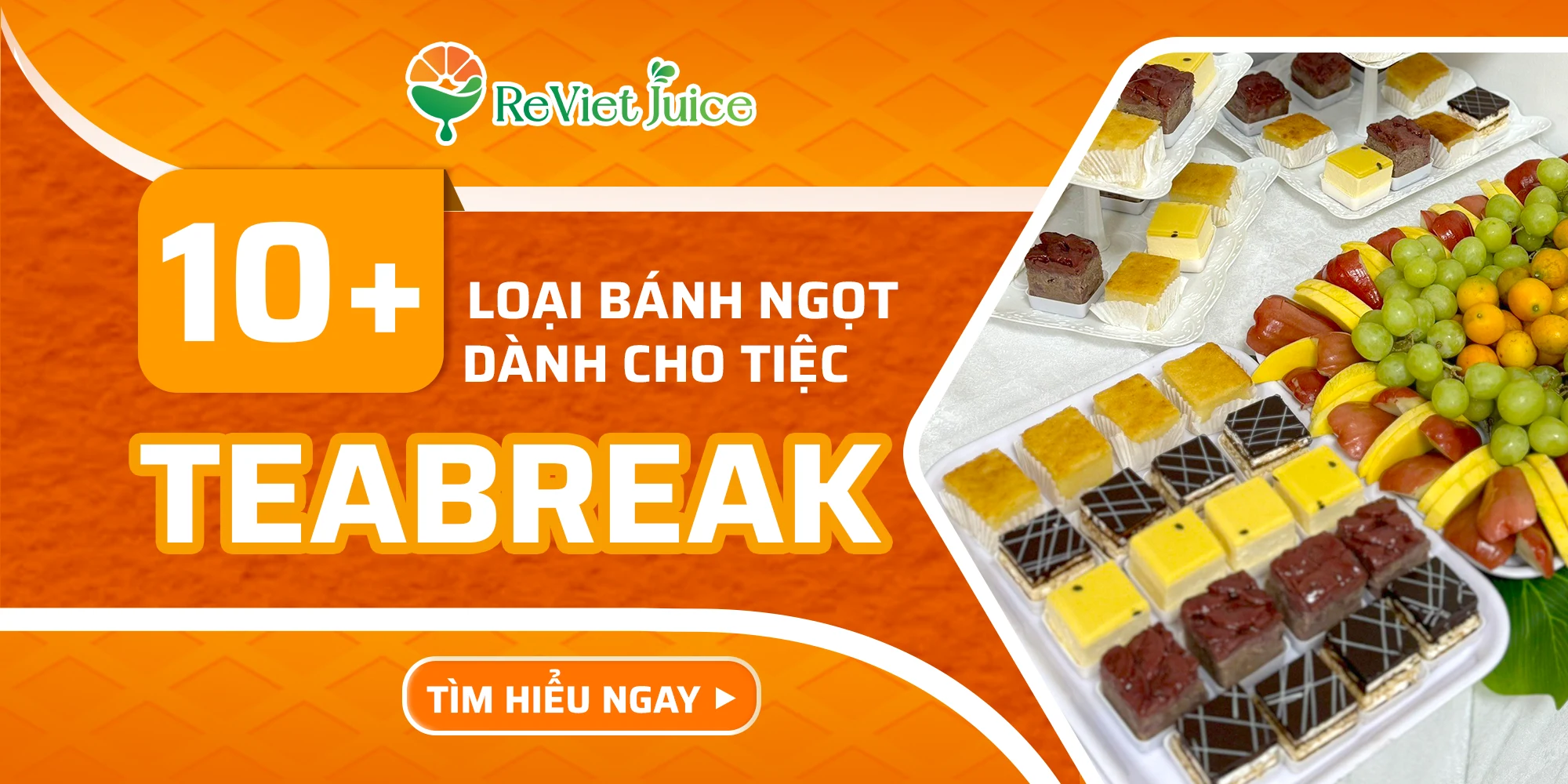 10+ loại bánh ngọt dành cho tiệc teabreak