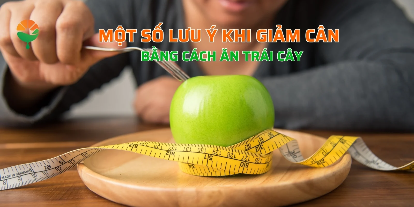 Một số lưu ý khi giảm cân bằng cách ăn trái cây