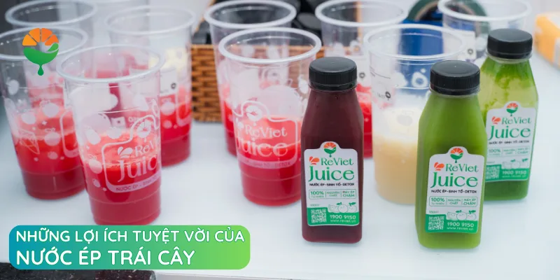 Những lợi ích tuyệt vời của nước ép trái cây đối với sức khỏe