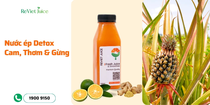 Nước ép Detox Cam, Thơm và Gừng