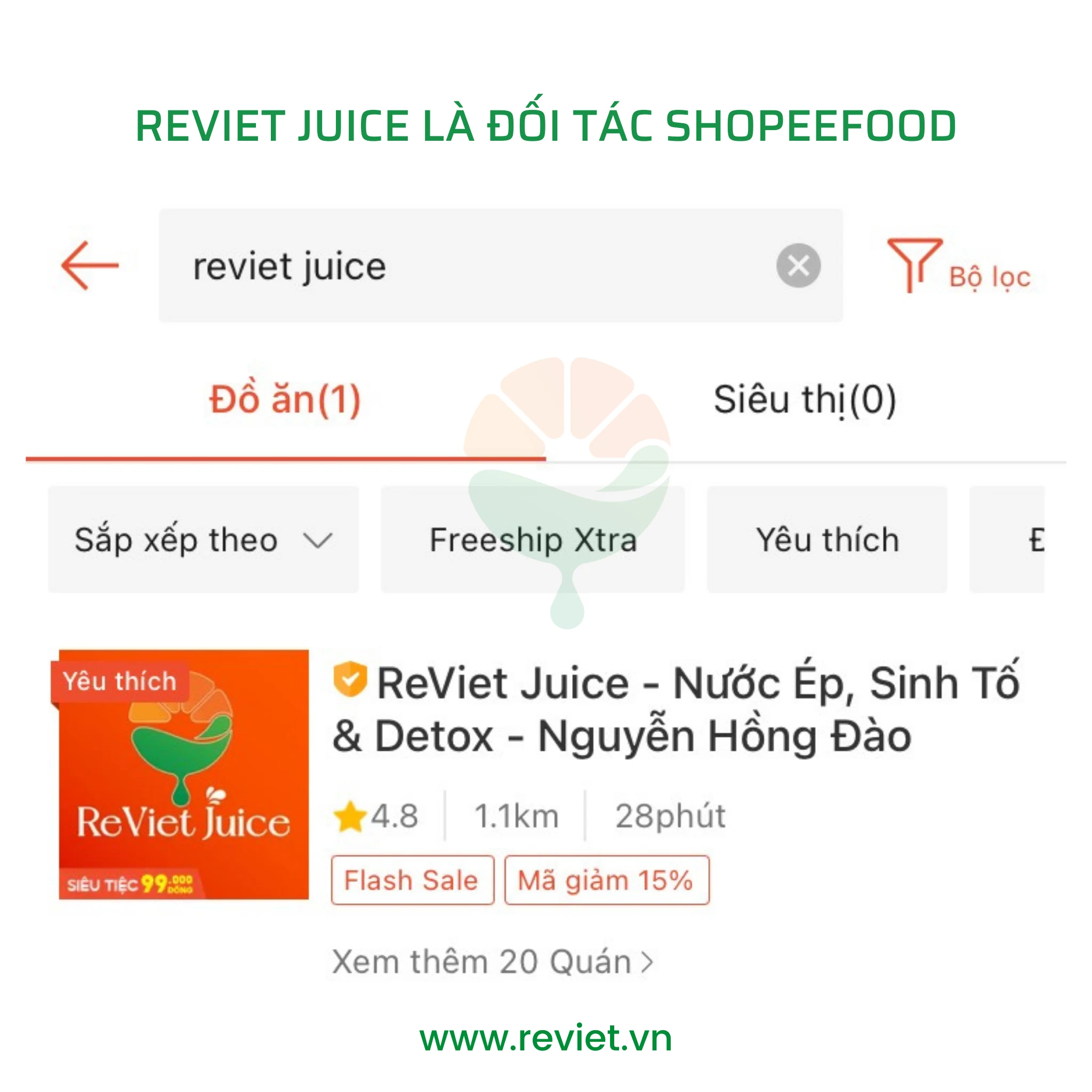 ReViet juice là Đối tác ShopeeFood