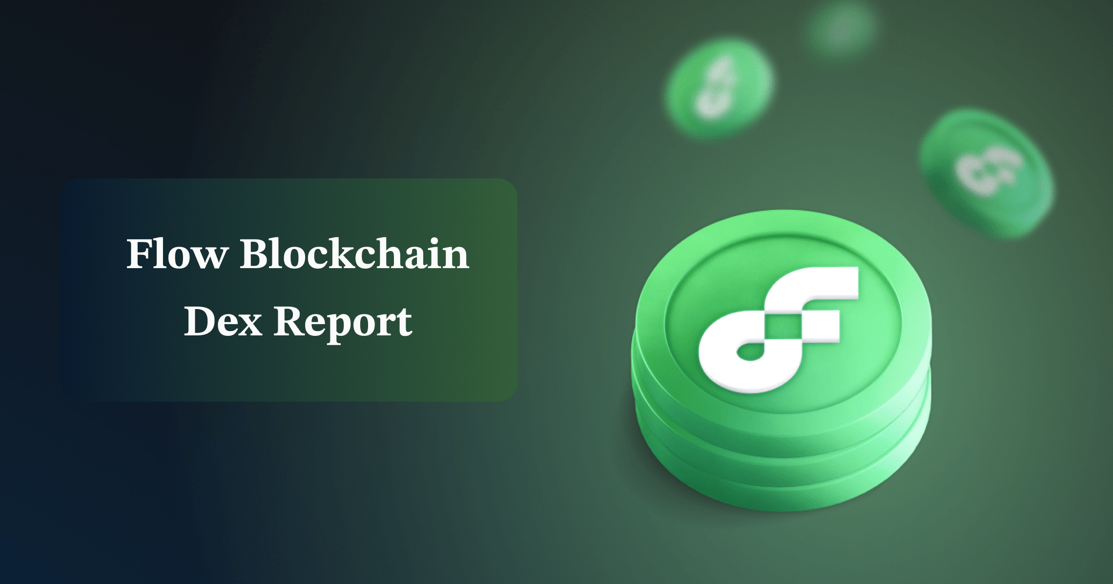 Flow Blockchain: Dex Report