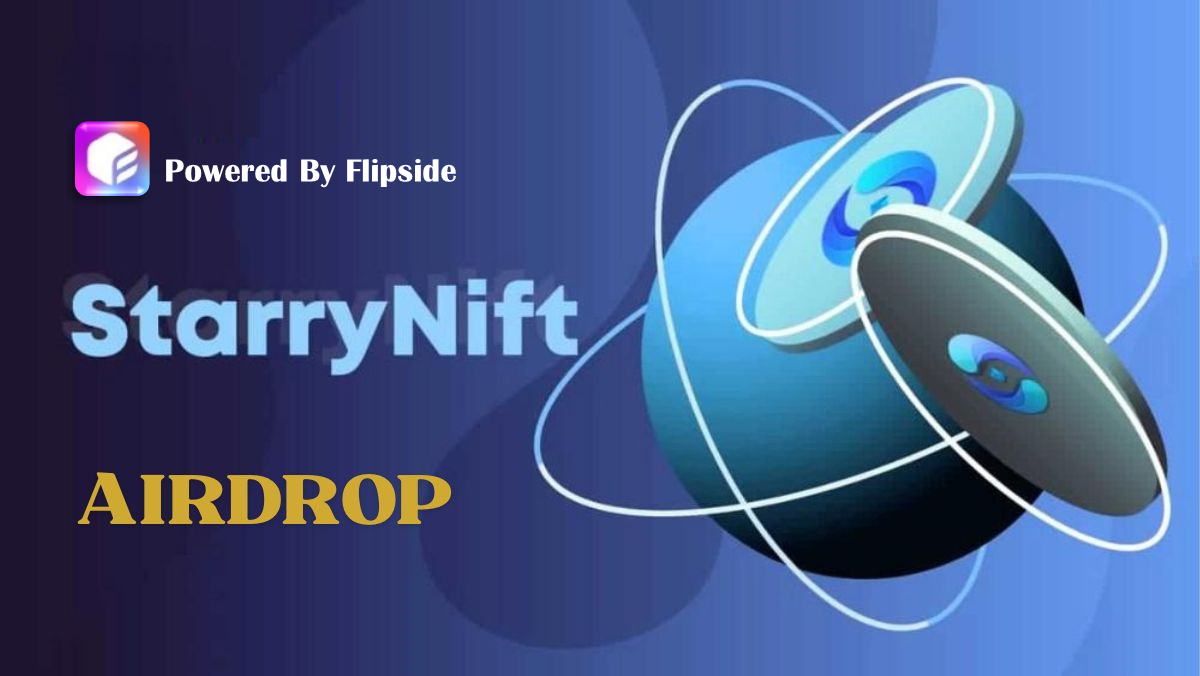 🎁StarryNift Airdrop ($SNIFT)