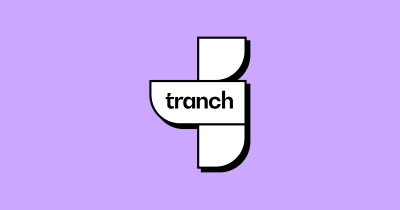 Tranch
