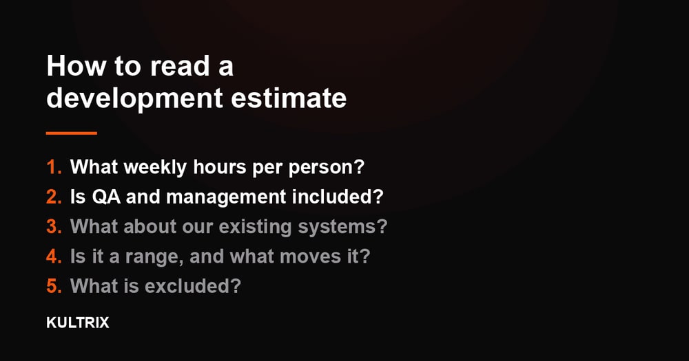 How to Read a Development Estimate: Five Questions That Show Whether It Is Real