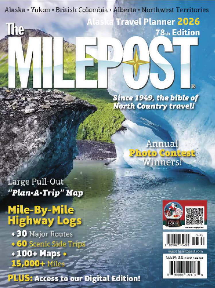 The MilePost 2026, Alaska's legendary guidebook