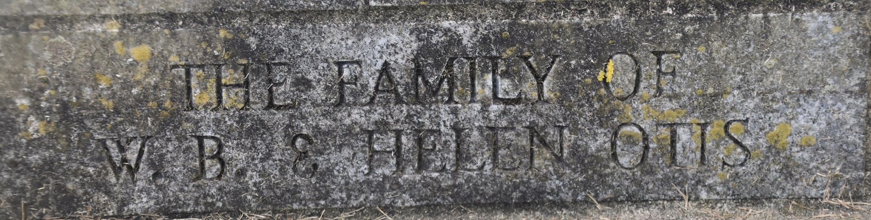The Otis family stone; W.B. and Helen are Janice's grandparents