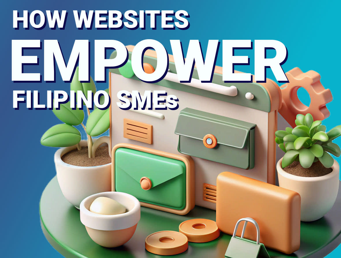 How Websites Empower Filipino SMEs