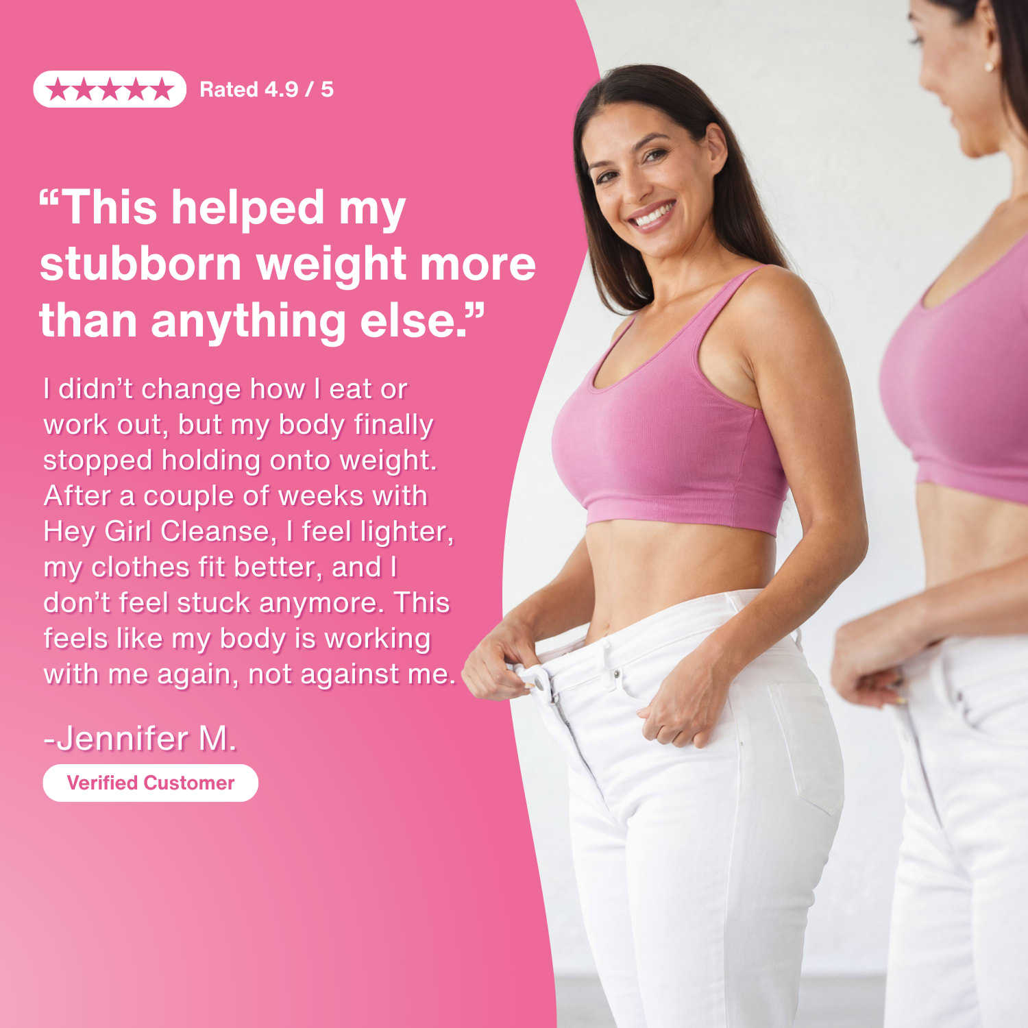 Jennifer M. testimonial, This helped my stubborn weight more than anything else