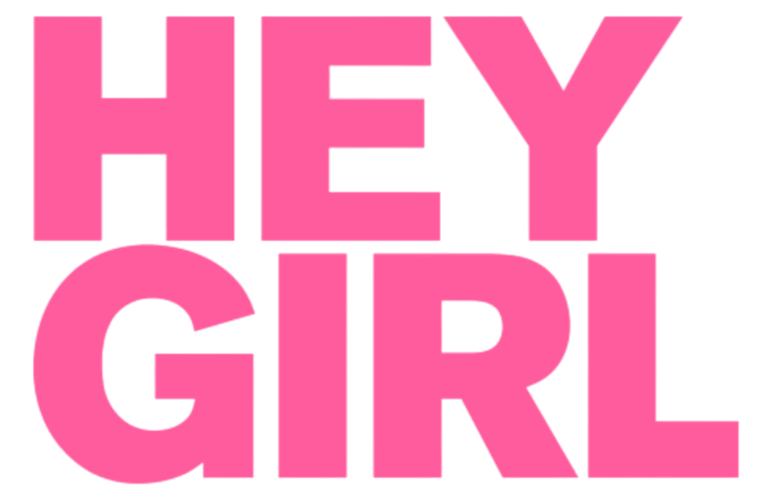 Hey Girl