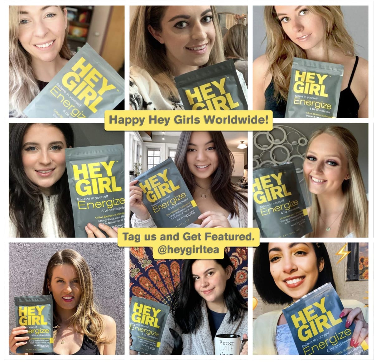 Happy Hey Girl Energize Tea customers worldwide holding the pouch