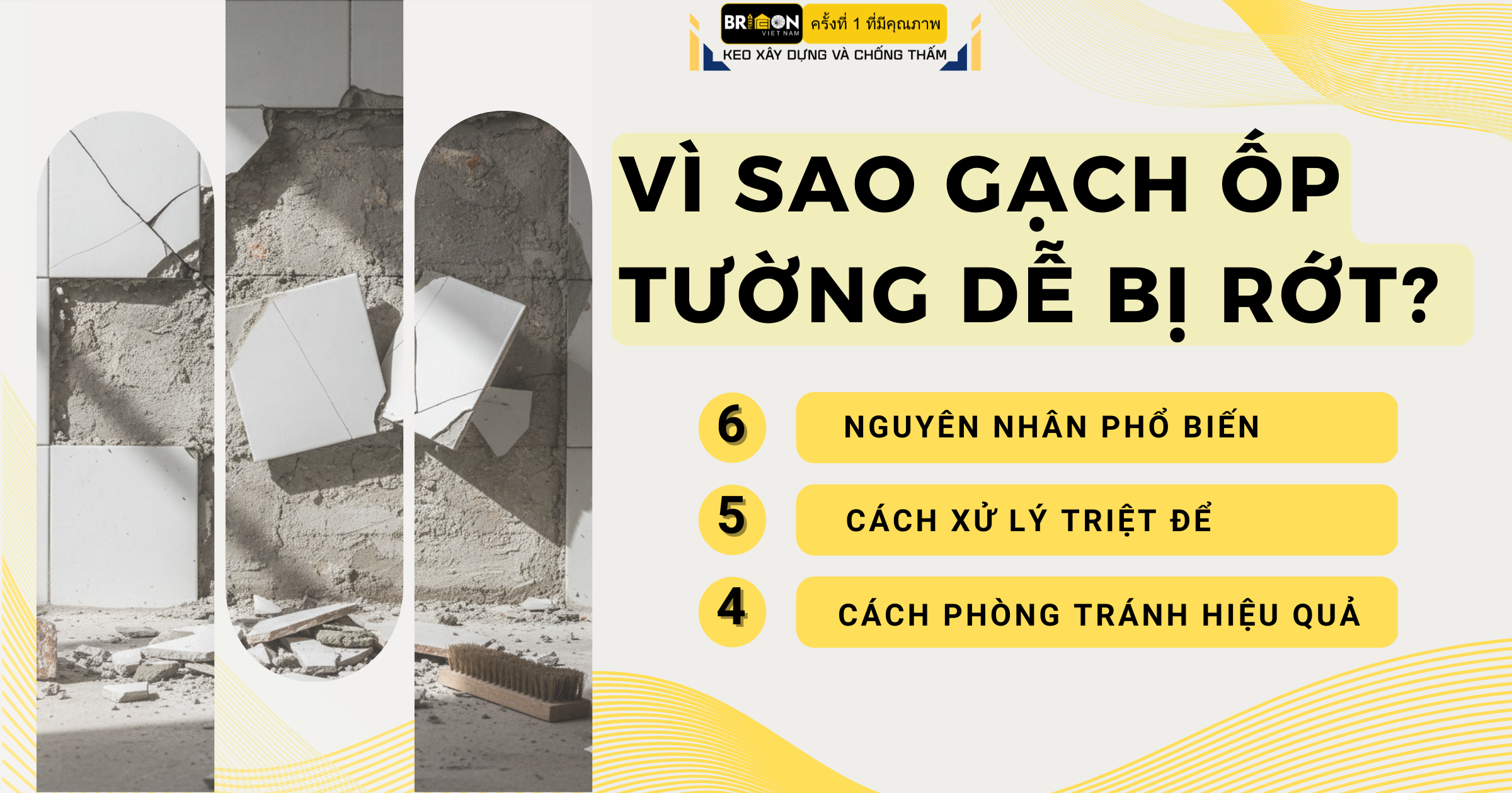 Vì sao gạch ốp tường dễ bị rộp – nguyên nhân phổ biến và cách xử lý hiệu quả – Bricon.