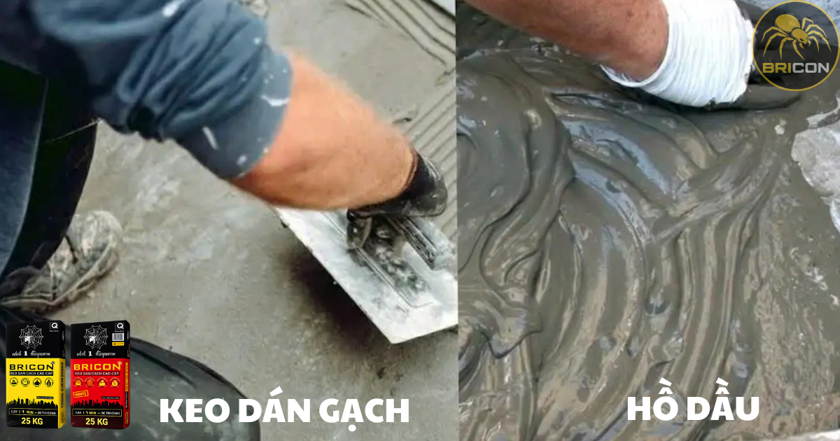 HỒ DẦU HAY KEO DÁN GẠCH – ĐÂU LÀ LỰA CHỌN PHÙ HỢP CHO ỐP LÁT HIỆN ĐẠI?