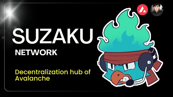 AVALANCHE’S DECENTRALIZATION HUB FOR LAYER ONES — Suzaku Network